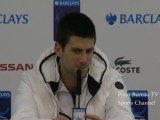 Novak Djokovic vs Tomas Berdych - Djokovic Post Match Press Conference