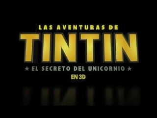 Las Aventuras de Tintín - El Secreto del Unicornio Spot9 HD [10seg] Español