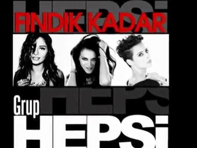 Hepsi - Fındık Kadar (Single 2011) - Dailymotion Video