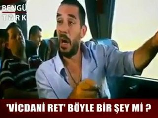 VİCDANI RET BÖYLE BİR ŞEY Mİ