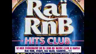 TEASER 3 RAI RNB HITS CLUB DJ KIM EN MODE RAI ORAN SETIF
