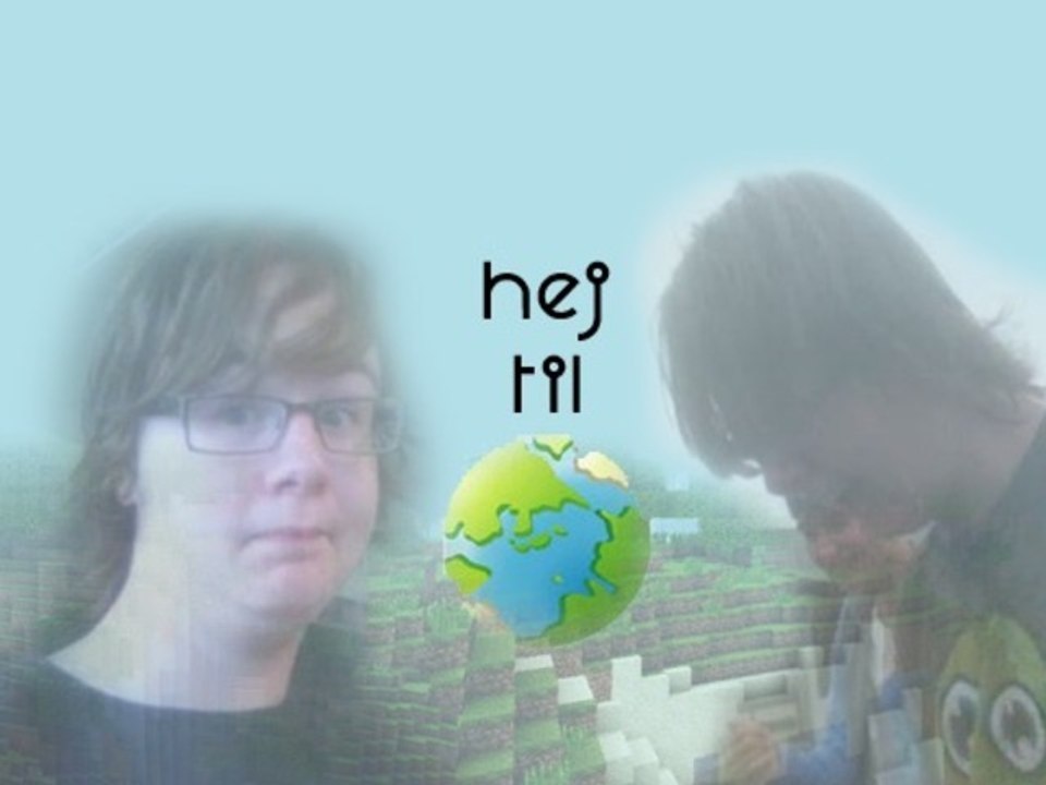 Hej Til Verden!
