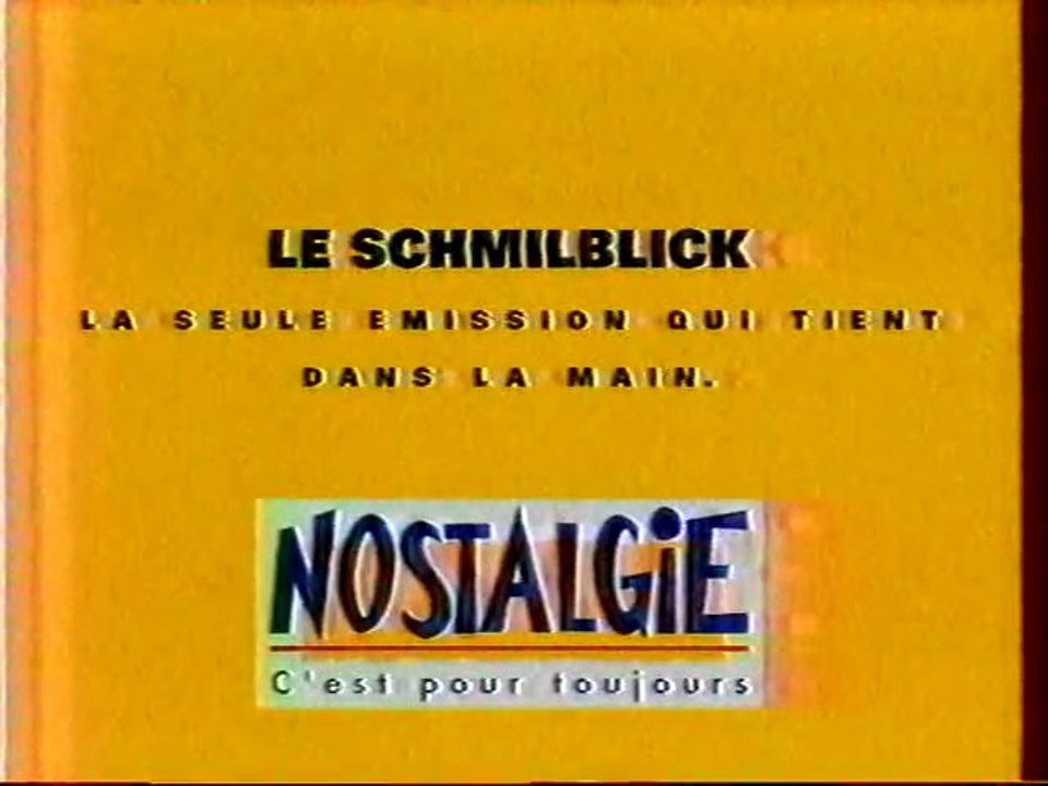 Publicité Le Schmilblick Radio Nostalgie 1995