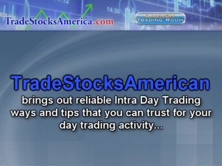Reliable Intra Day Trading