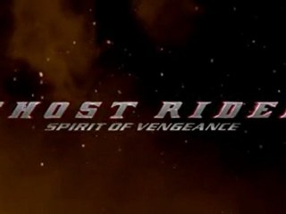 Ghost Rider - Spirit of Vengeance - Trailer