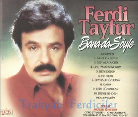 Ferdi Tayfur & Banada Söyle ...