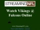 Watch Falcons Vikings Online | Vikings Falcons Live Streaming Football