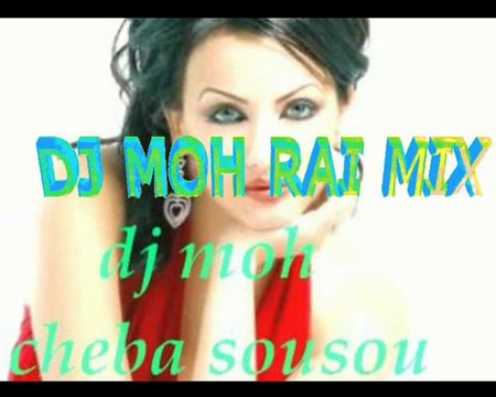 dj moh cheba sousou lila nroubelha mix live