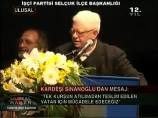 SİNANOĞLU: BİR KURŞUN SIKILMADAN TESLİM OLAN BU ÜLKE....