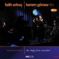 Fatih Erkoc & Kerem Gorsev Trio - Nat King Cole Medley ( Too Young Mona Lisa Love )