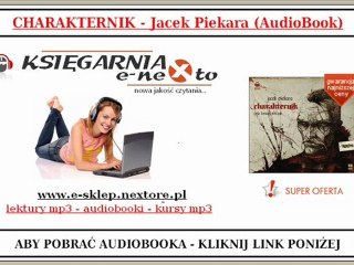 JACEK PIEKARA - Charakternik (Książka Audio Mp3)