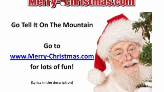 Go Tell It On The Mountain - Merry Christmas