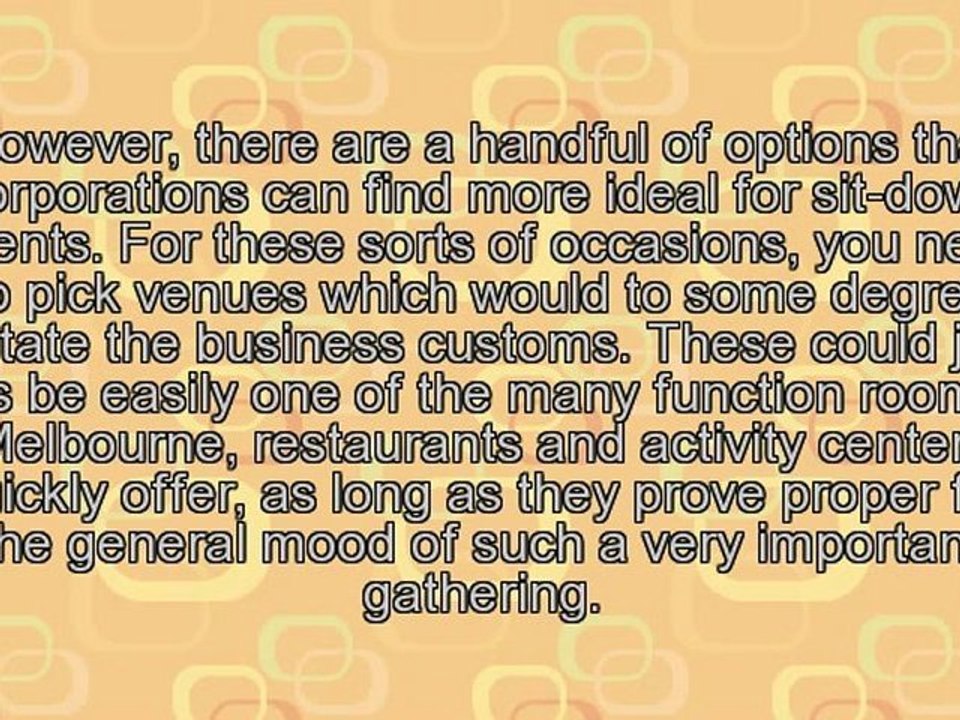 Brilliant Spots and Function Rooms Melbourne Agencies May Use for Business Activities