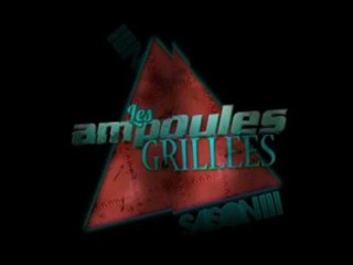 Les Ampoules Grillées s3ep3