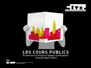 05. Architecture et liturgie à l'époque carolingienne