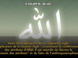 Les règles exemplaires des Noms et des Attributs parfaits d'Allah (Cours n°10)