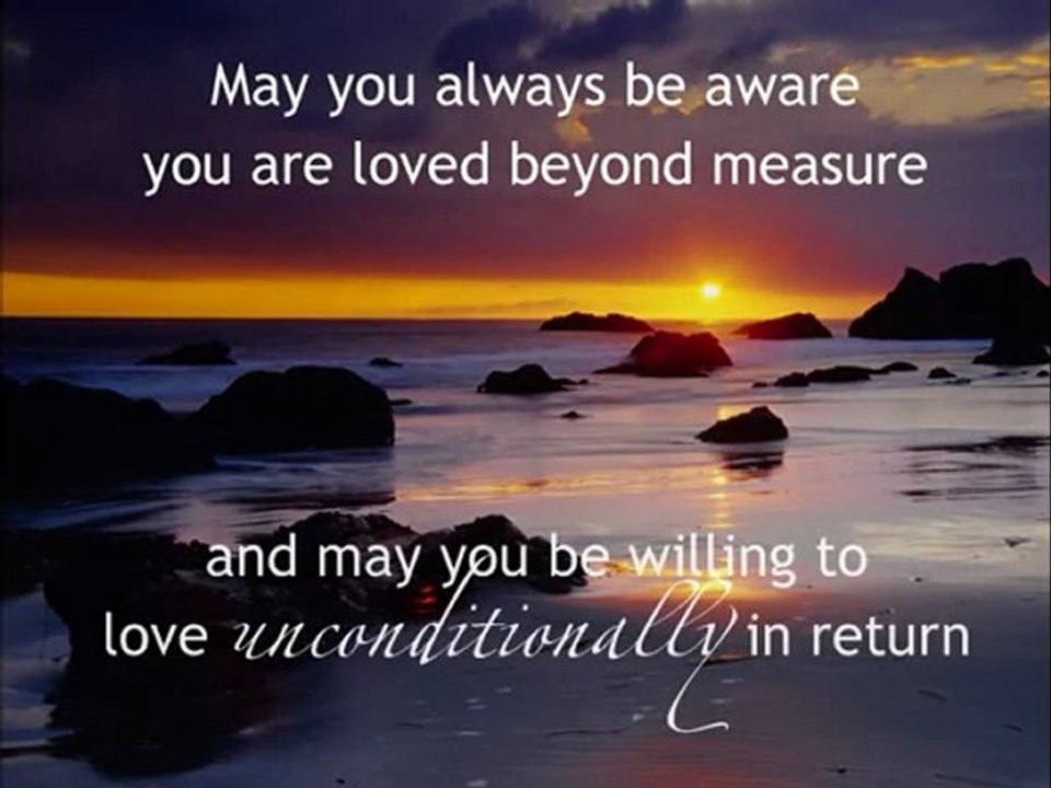 May You Be Blessed