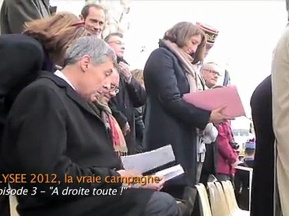 ELYSEE 2012, la vraie campagne - épisode 3 " A droite toute!" - extrait n°2 inédit