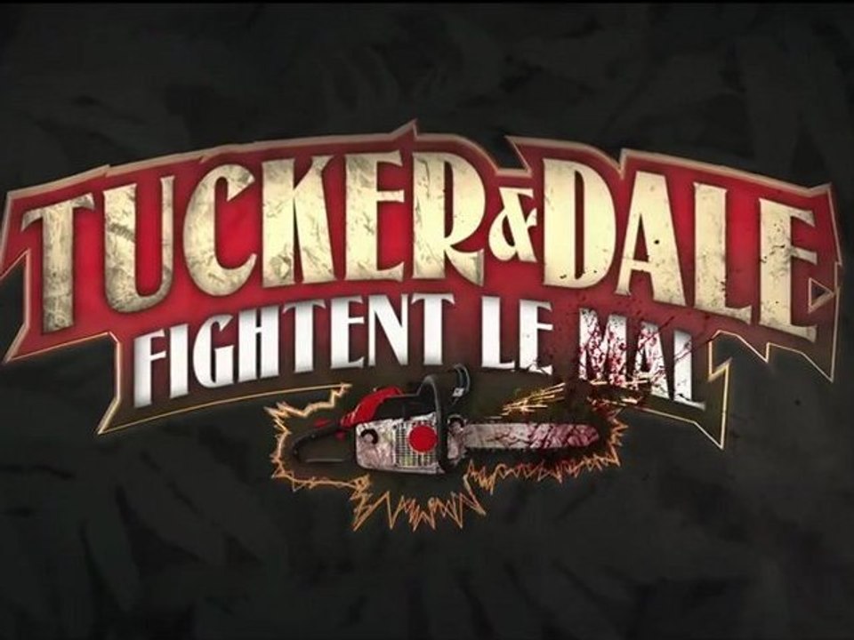 Tucker & Dale Fightent Le Mal - Trailer (VOSTF)