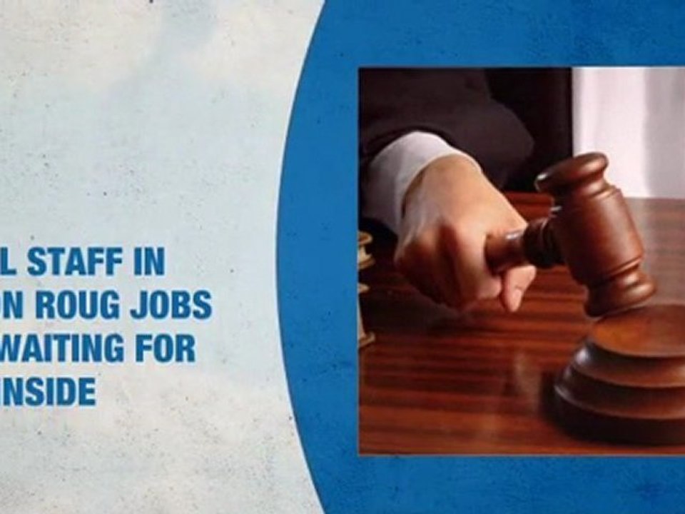 Legal Staff In Baton Rouge LA