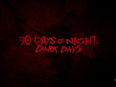 2010 - 30 jours de nuit 2 : jours sombres - Ben Ketai