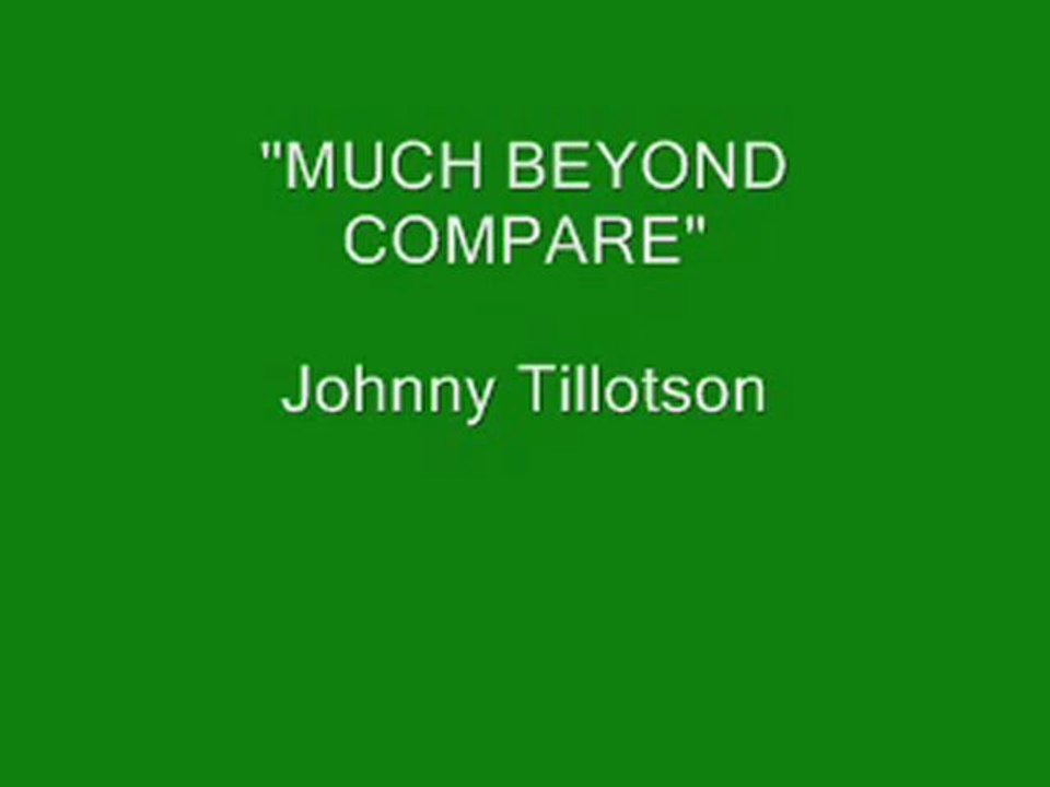 Much Beyond Compare (1958)