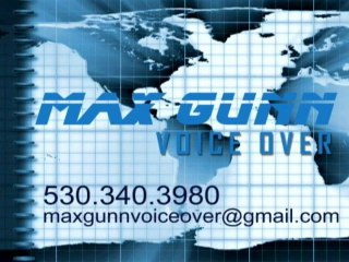 MAX GUNN VOICEOVER VIDEO DEMO REEL