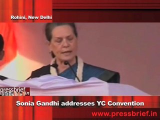 Download Video: 8 Sonia Gandhi addresses YC Convention