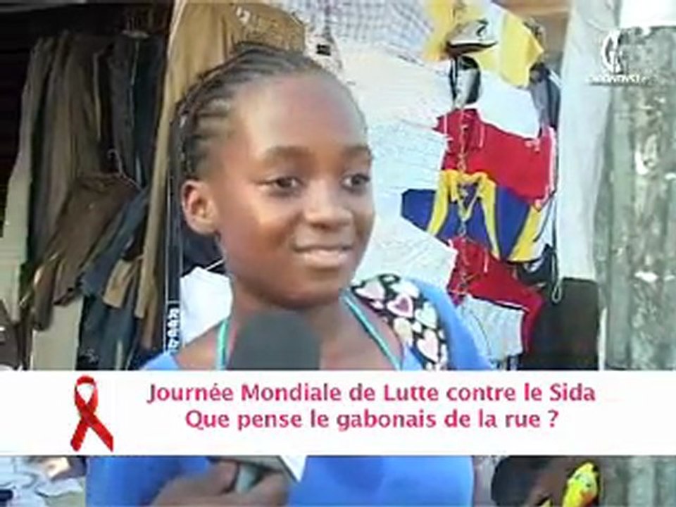 Que pense le gabonais de la rue sur le SIDA