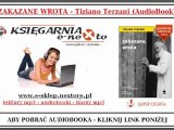Tiziano Terzani - Zakazane Wrota (Ksiżka audio do słuchania) - AudioBook Mp3
