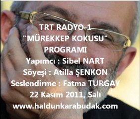 HALDUN KARABUDAK / TRT-1 MÜREKKEP KOKUSU PROGRAMI