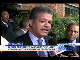 Presidente de República Dominicana calificó como "repudiable" el asesinato de los cuatro secuestrados de las FARC
