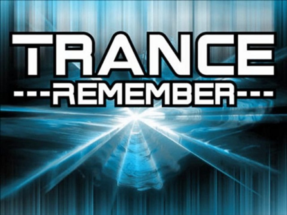 TRANCE REMEMBER MIX 1994-2002 PART 3