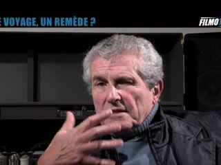 INTERVIEW de Claude Lelouch (5) : "Le voyage, Un remède?"