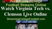 Watch VIRGINIA TECH CLEMSON Online | CLEMSON vs. VIRGINIA TECH Football Live Streaming