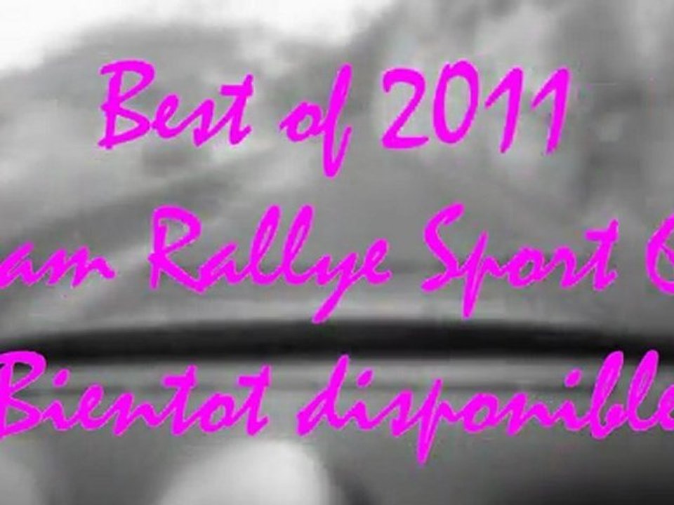 Team Rallye Sport 66 : Best of 2011 Prewiev