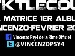 VINCENZO (PSY 4 DE LA RIME) "TKT LE COUZ"