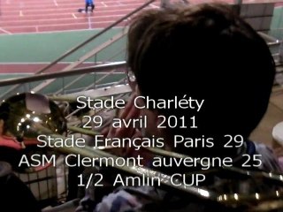 29 avril 2011 Stade  - ASM 1/2 Amlin 2011