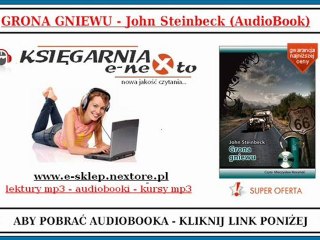 JOHN STEINBECK - Grona Gniewu - Książka Audio (Posłuchaj Online)