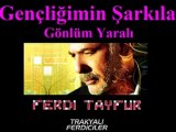 Ferdi Tayfur & Gönlüm Yaralı ...