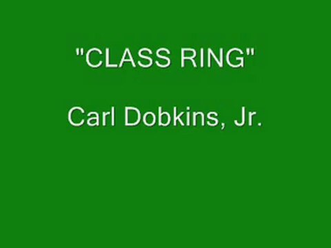 Class Ring (1959) - Carl Dobkins Jr.