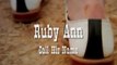 Ruby Ann - Call His Name