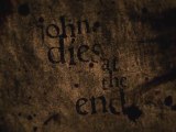 John Dies at the End - Trailer