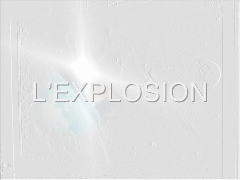L’EXPLOSION