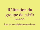 réfutation du groupe takfiri (khawarij contemporains) part.2/5