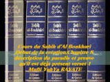 83. Cours du Sahih d' Al Boukhari Début de la création chapitre 8 - déscription du paradis et preuve qu'il est déjà présent verset 1