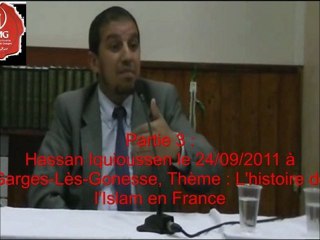 Hassan Iquioussen : L'histoire de l'Islam en France 3/6