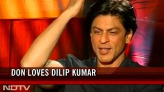 Shah Rukh Khan loves Dilip Kumar