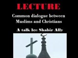 Common dialogue between Muslims and Christians ( 2 of 2 )