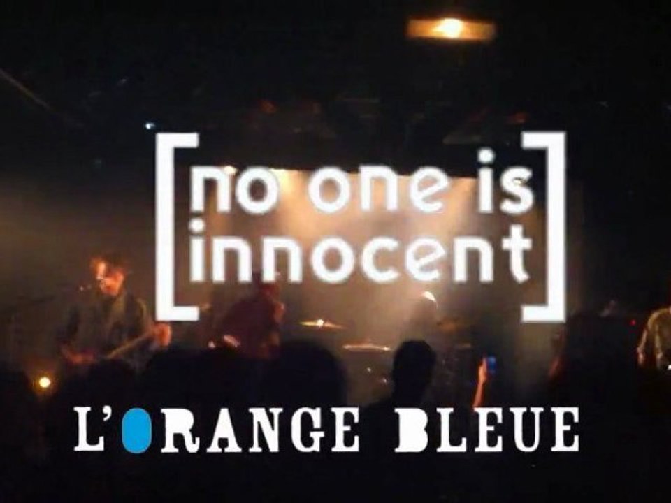 No One Is Innocent @ Orange Bleue